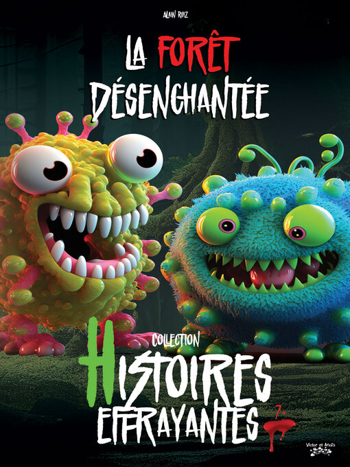 Title details for La foret désenchchantée by Alain Ruiz - Wait list